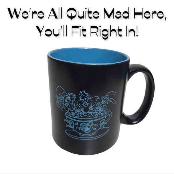 We're All Quite Mad Here, You'll Fit Right In! Mug - Picture 1 of 11